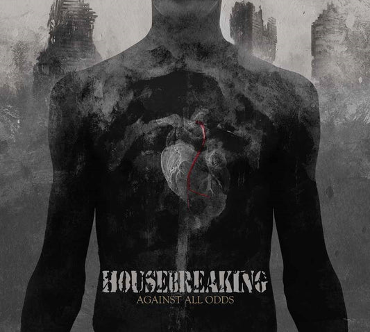 Housebreaking - Against All Odds - Thrash Metal - CDD