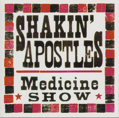 Shakin' Apostles - Medicine Show - Rock/Pop - CD