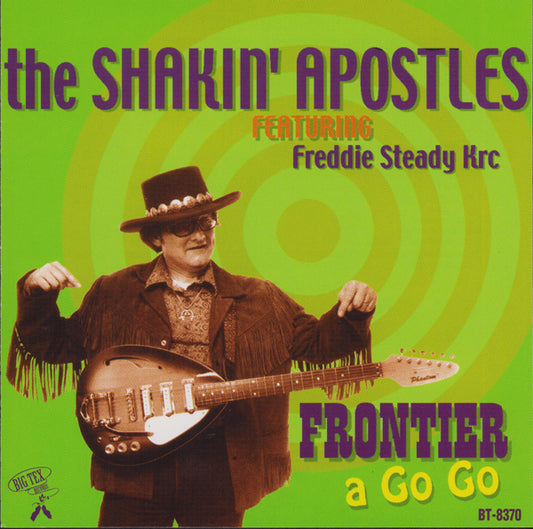 Shakin' Apostles - Frontier A Go Go - Rock/Pop - CD