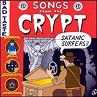 Satanic Surfers - Songs From The Crypt - Punk - CD