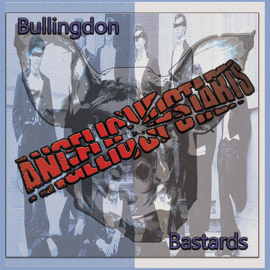 Angelic Upstarts - Bullingdon Bastards - Punk - DCD