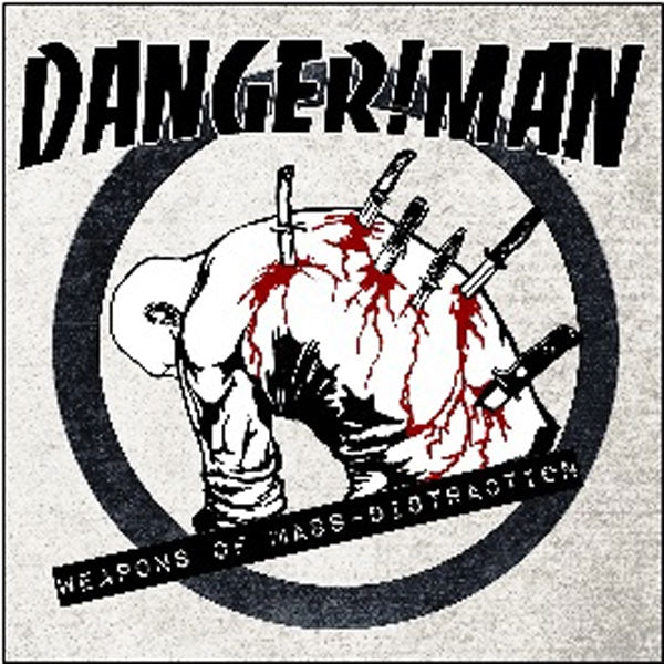 Danger!Man - Weapons Of Mass Distraction - Hardcore - LP