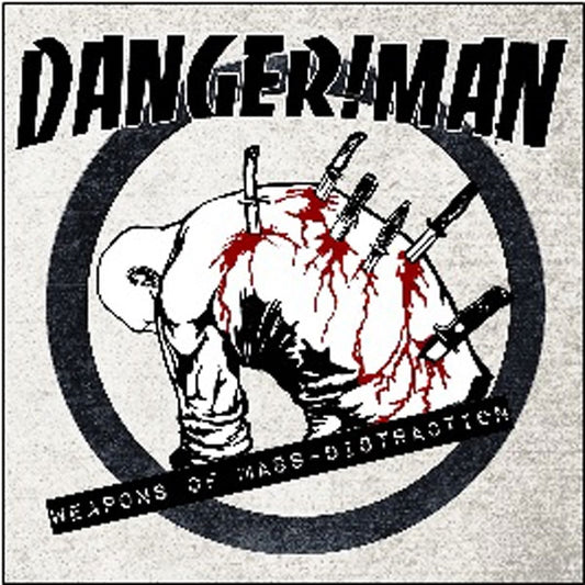 Danger!Man - Weapons Of Mass Distraction - Hardcore - LP