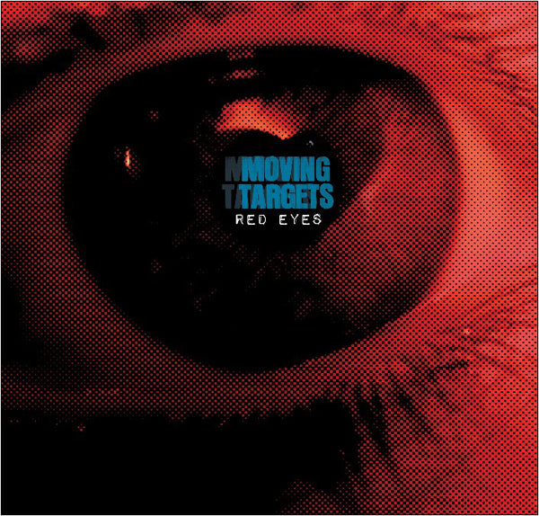 Moving Targets - Red Eyes - Punk - LP