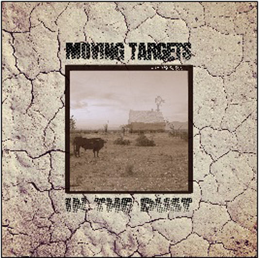 Moving Targets - In The Dust - Punk - CD