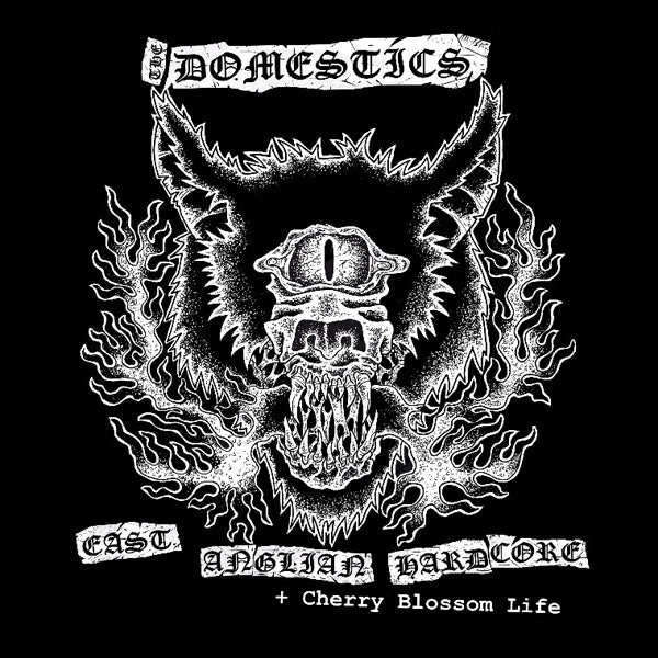 Domestics, The - East Anglian Hardcore + Cherry Blossom Life - Punk - CD