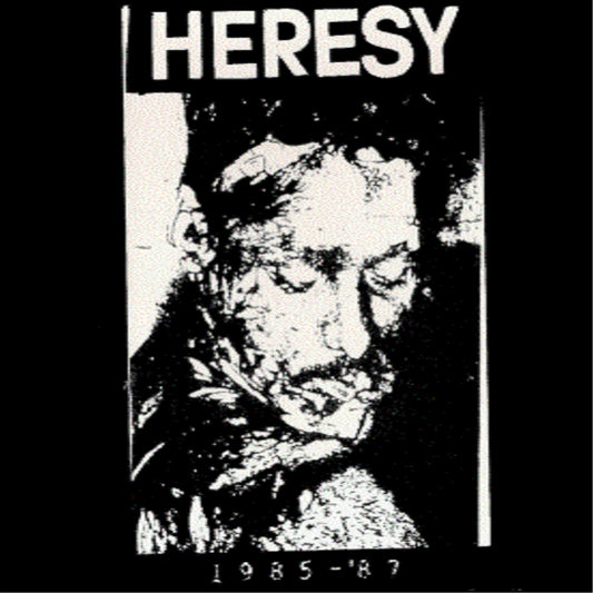 Heresy - 1985 - '87 - Hardcore - CDD
