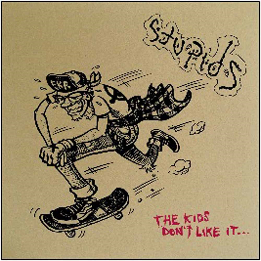 Stupids, The - The Kids DonT Like It (Deluxe Edition) - Punk - CD
