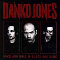 Danko Jones - Rock And Roll Is Black And Blue - Rock - LP