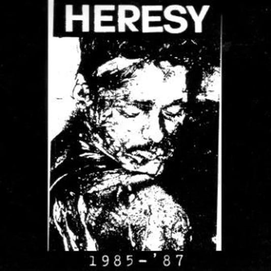 Heresy - 1985 - '87 - Hardcore - LP