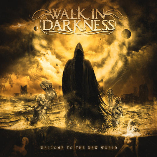 Walk In Darkness - Welcome To The New World (Re-Issue) - Gothic Metal/Rock - CD