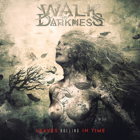 Walk In Darkness - Leaves Rolling In Time - Gothic Metal/Rock - CD