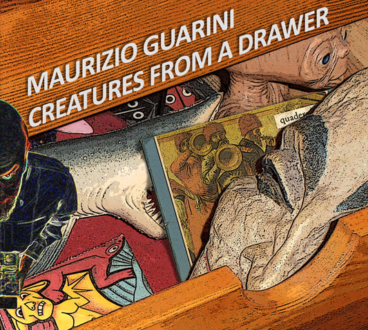 Maurizio Guarini - Creatures From A Drawer - Classical - CD