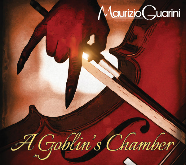 Maurizio Guarini - A Goblin'S Chamber - Classical - CD
