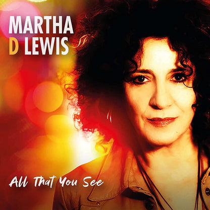 Martha D Lewis - All That You See - Jazz - Music CD