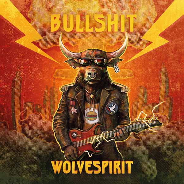 Wolvespirit - Bullshit - Rock - CD