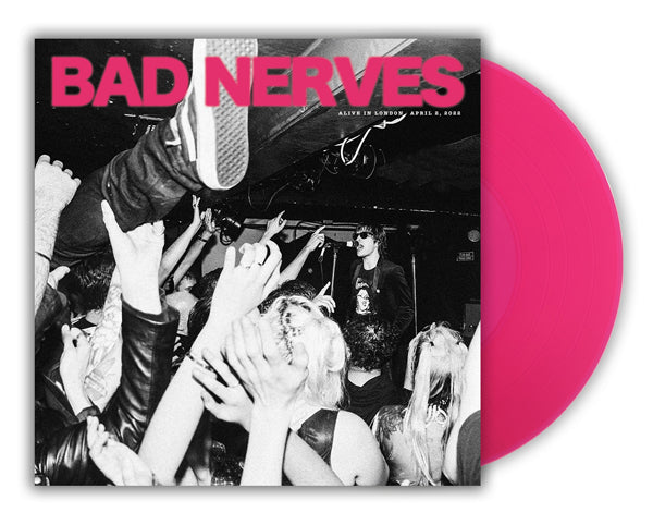 Bad Nerves - Alive In London (Transparent Magenta Vinyl) - Punk - 10
