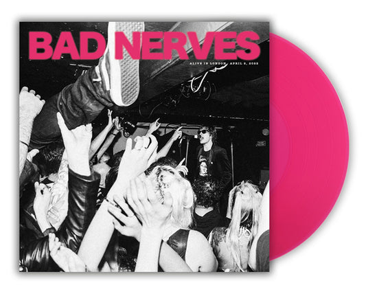 Bad Nerves - Alive In London (Transparent Magenta Vinyl) - Punk - 10