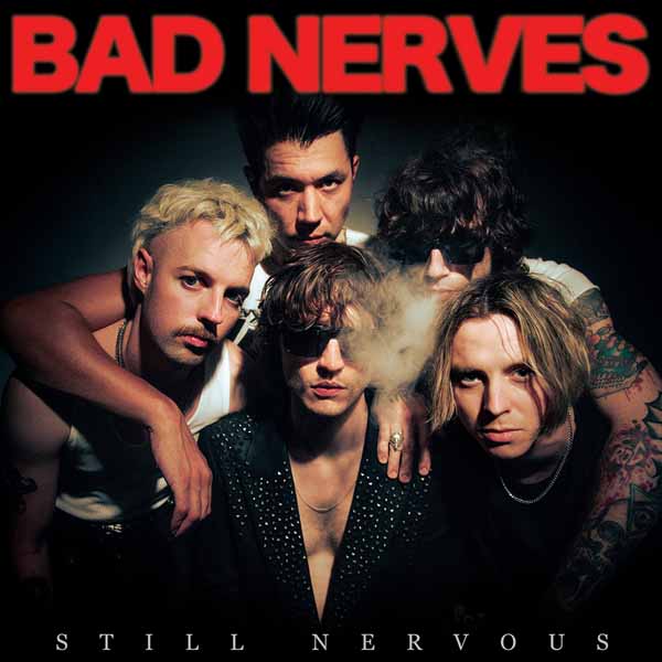 Bad Nerves - Still Nervous - Punk - CD