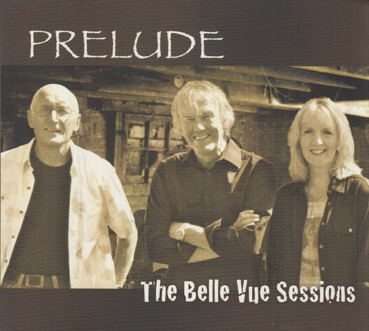 Prelude - The Belle Vue Sessions - Country/Folk - CD