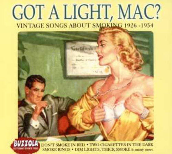 Various Artists - Got A Light, Mac? - Blues - CD