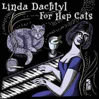 Linda Dachtyl - For Hep Cats - Jazz - CD