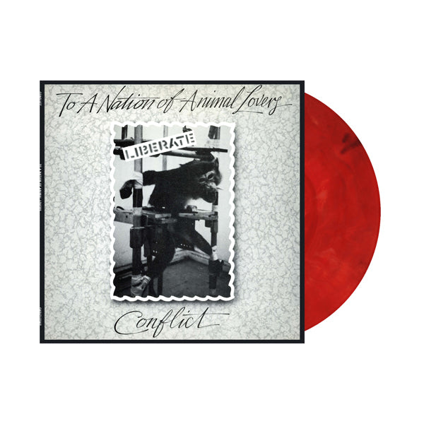 Conflict - To A Nation Of Animal Lovers (Cherry Coloured Eco Vinyl) - Punk - 12
