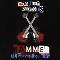 Cockney Rejects - Hammer - The Classic Rock Years - Punk - 4CD
