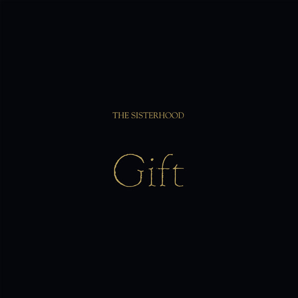 Sisterhood, The - Gift [Gold Nugget Vinyl] - Rock/Pop - LP