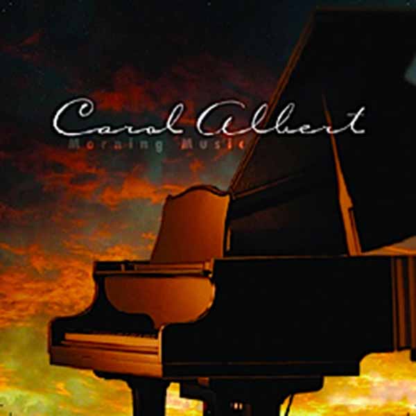 Carol Albert - Morning Music - Jazz - CD