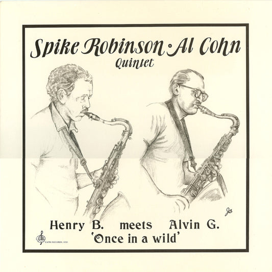 Spike Robinson & Al Cohn - Henry B. Meets Alvin G.: Once In A Wild - Jazz - LP