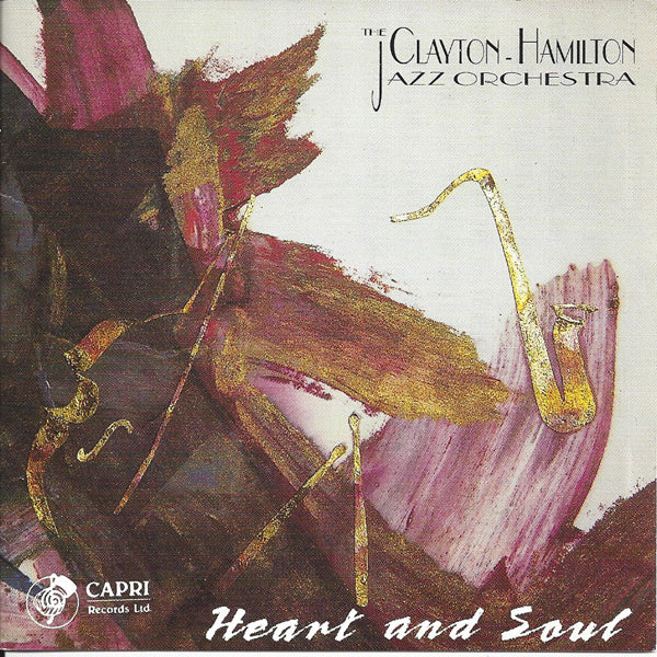 Clayton-Hamilton Jazz Orchestra - Heart & Soul - Jazz - CD