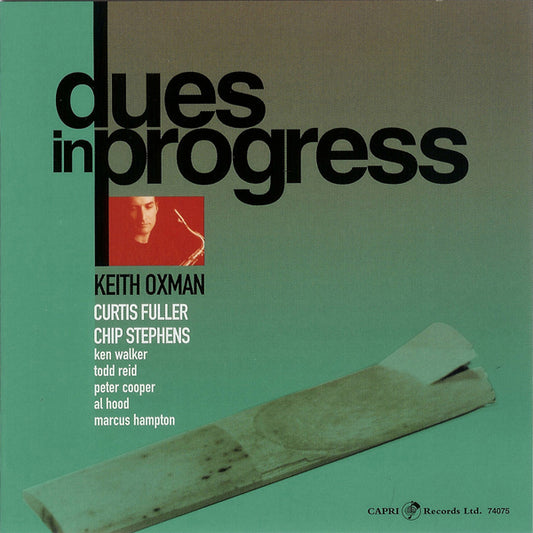 Keith Oxman - Dues In Progress - Jazz - CD