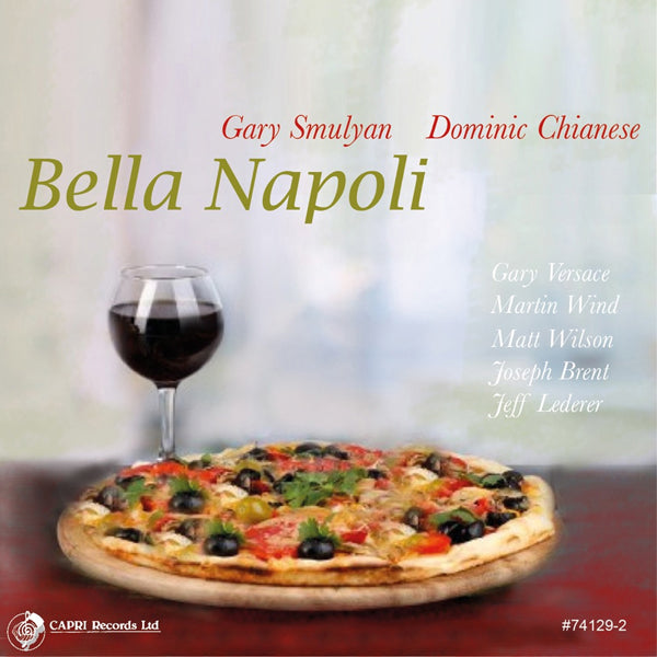 Gary Smulyan & Dominic Chianese - Bella Napoli - Jazz - CD