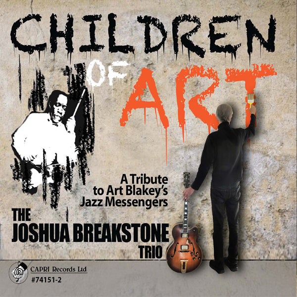 Joshua Breakstone Trio - Children Of Art - Jazz - CD
