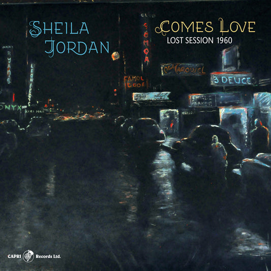 Sheila Jordan - Comes Love - Lost Session 1960 - Jazz - LP