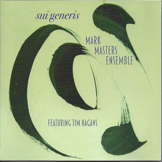 Mark Masters & Tim Hagens - Sui Generis - Jazz - CD
