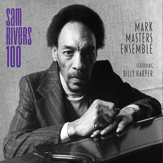 Mark Masters - Sam Rivers 100 - Jazz - CD