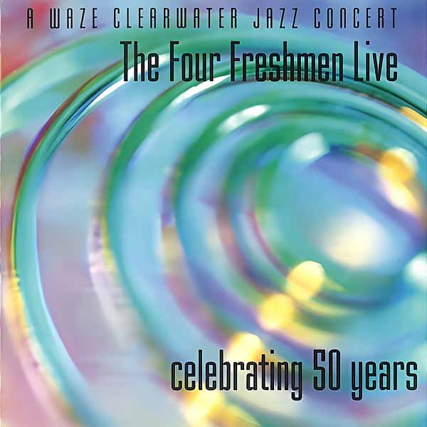 Four Freshmen, The - The Four Freshmen Live - Rock/Pop - CD