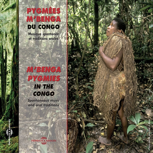 Chants Traditionnels Des Pygmees - Pygmees Du Congo : Traditions Orales Des MBenga - Rock/Pop - CD