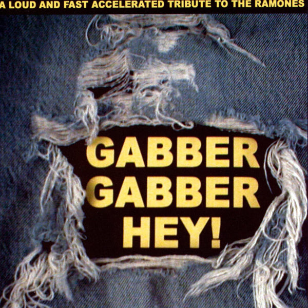 Various Artists - Gabber Gabber Hey - Electronic - CD