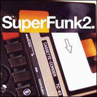 Various Artists - Super Funk Vol 2 - Soul/Funk - CD