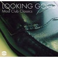 Various Artists - Looking Good: Mod Club Classic - Soul/Funk - CD