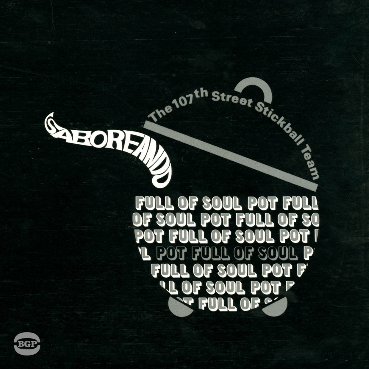 107Th Street Stickball Team - Saboreando - Pot Full Of Soul - Rock/Pop - CD