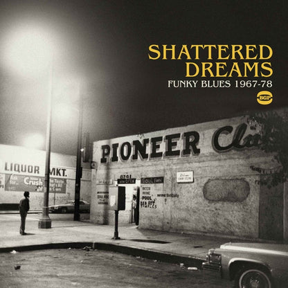 Various Artists - Shattered Dreams - Funky Blues 1967-78 - Blues - CD