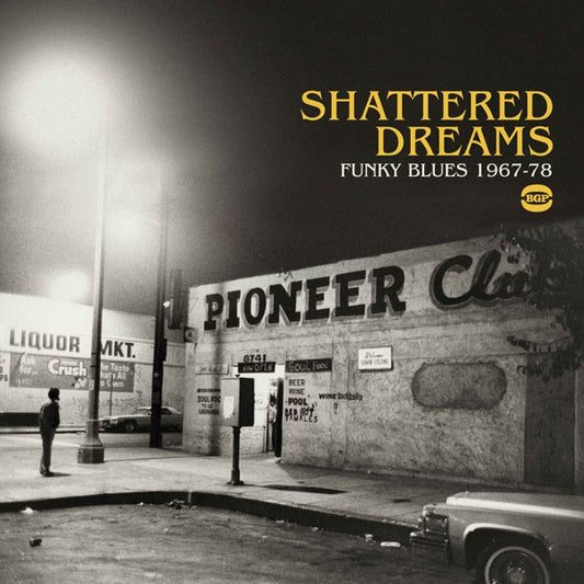 Various Artists - Shattered Dreams - Funky Blues 1967-78 - Blues - CD