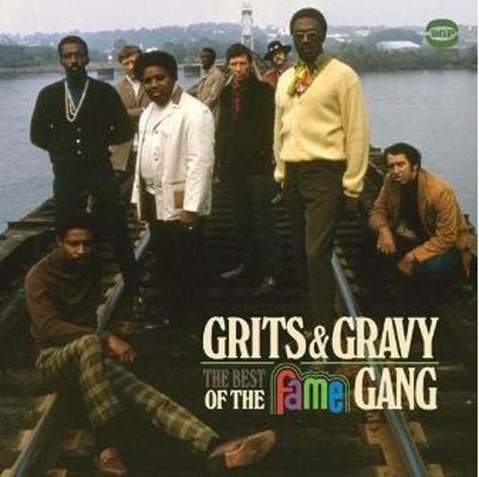 Fame Gang, The - Grits & Gray-The Bet Of The Fame Gange - Soul/Funk - CD
