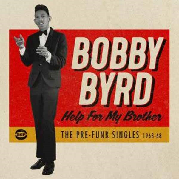 Bobby Byrd - Help For My Brother - Soul/Funk - CD