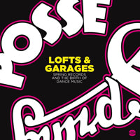 Various Artists - Lofts & Garages - Spring Records And The Birth Of Dance Music - Electronic - CD