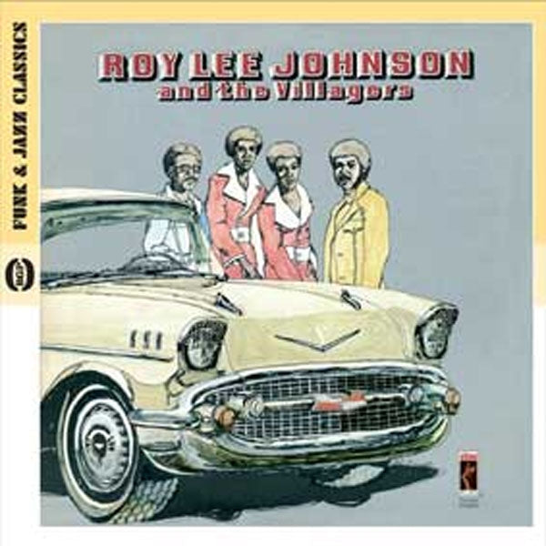 Roy Lee Johnson And The Villagers - Roy Lee Johnson And The Villagers - Soul/Funk - CD